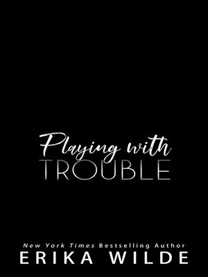 cover image of Playing with Trouble